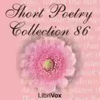 Free download LibriVox Short Poetry 086 audio book and edit with RedcoolMedia movie maker MovieStudio video editor online and AudioStudio audio editor onlin