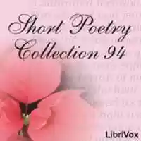 Free download LibriVox Short Poetry 094 audio book and edit with RedcoolMedia movie maker MovieStudio video editor online and AudioStudio audio editor onlin