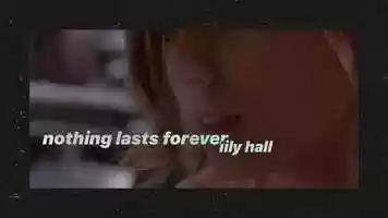 Free download Lily Hall - Nothing Lasts Forever (Official Music Video) video and edit with RedcoolMedia movie maker MovieStudio video editor online and AudioStudio audio editor onlin