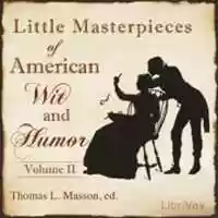 Free download Little Masterpieces of American Wit and Humor Vol 2 audio book and edit with RedcoolMedia movie maker MovieStudio video editor online and AudioStudio audio editor onlin
