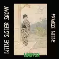 Free download Little Sister Snow audio book and edit with RedcoolMedia movie maker MovieStudio video editor online and AudioStudio audio editor onlin