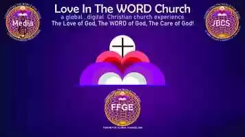 Free download LITWChurch_Media_Theme_Were Love In The WORD_20200111 video and edit with RedcoolMedia movie maker MovieStudio video editor online and AudioStudio audio editor onlin