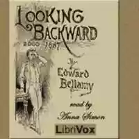 Free download Looking Backward: 2000-1887 audio book and edit with RedcoolMedia movie maker MovieStudio video editor online and AudioStudio audio editor onlin