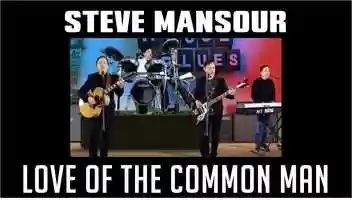 Free download Love Of The Common Man - Steve Mansour video and edit with RedcoolMedia movie maker MovieStudio video editor online and AudioStudio audio editor onlin