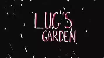 Free download LUGS GARDEN video and edit with RedcoolMedia movie maker MovieStudio video editor online and AudioStudio audio editor onlin