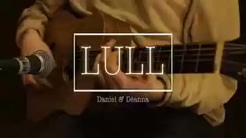 Free download LULL - Daniel  Deanna video and edit with RedcoolMedia movie maker MovieStudio video editor online and AudioStudio audio editor onlin