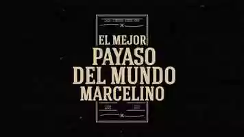 Free download Marcelino, el mejor payaso del mundo video and edit with RedcoolMedia movie maker MovieStudio video editor online and AudioStudio audio editor onlin