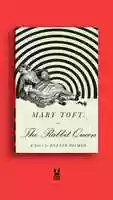 Free download Mary Toft; or, The Rabbit Queen Book Cover Animation video and edit with RedcoolMedia movie maker MovieStudio video editor online and AudioStudio audio editor onlin