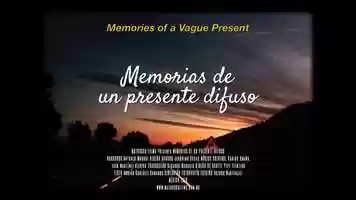 Free download Memories of a Vague Present (Trailer) video and edit with RedcoolMedia movie maker MovieStudio video editor online and AudioStudio audio editor onlin