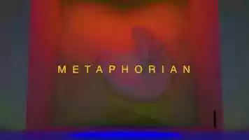 Free download METAPHORIAN video and edit with RedcoolMedia movie maker MovieStudio video editor online and AudioStudio audio editor onlin