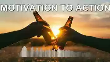 Free download Motivation to Action (Background Music for Video) video and edit with RedcoolMedia movie maker MovieStudio video editor online and AudioStudio audio editor onlin