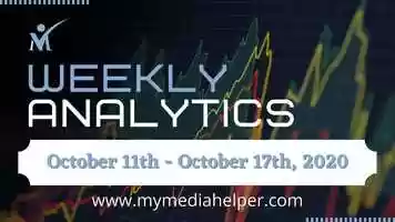 Free download My Media Helper - Analytics Check - October 11th to October 17th, 2020.mp4 video and edit with RedcoolMedia movie maker MovieStudio video editor online and AudioStudio audio editor onlin