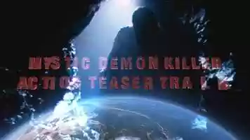 Free download Mystic Demon Killer TT3 video and edit with RedcoolMedia movie maker MovieStudio video editor online and AudioStudio audio editor onlin