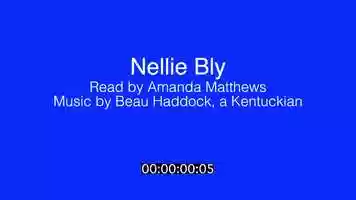 Free download Nellie Bly with Beau Haddock at head and ending video and edit with RedcoolMedia movie maker MovieStudio video editor online and AudioStudio audio editor onlin
