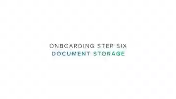 Free download Onboarding: Step 6 - Document Storage video and edit with RedcoolMedia movie maker MovieStudio video editor online and AudioStudio audio editor onlin