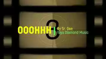 Free download OOOHHH By Sr. Gee video and edit with RedcoolMedia movie maker MovieStudio video editor online and AudioStudio audio editor onlin