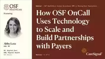 Free download OSF HealthCare + Deviceless RPM: How OSF OnCall Uses Technology to Scale and Build Partnerships with Payers video and edit with RedcoolMedia movie maker MovieStudio video editor online and AudioStudio audio editor onlin