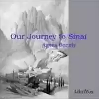 Free download Our Journey to Sinai audio book and edit with RedcoolMedia movie maker MovieStudio video editor online and AudioStudio audio editor onlin