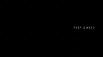 Free download PREFIGURED - Trailer video and edit with RedcoolMedia movie maker MovieStudio video editor online and AudioStudio audio editor onlin