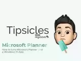 Free download Regroove Tipsicle - How to enable Microsoft Planner as a Windows 10 App video and edit with RedcoolMedia movie maker MovieStudio video editor online and AudioStudio audio editor onlin