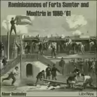 Free download Reminiscences of Forts Sumter and Moultrie audio book and edit with RedcoolMedia movie maker MovieStudio video editor online and AudioStudio audio editor onlin