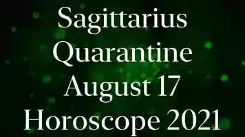Free download Sagittarius August 17 Quarantine Horoscope 2021 #Shorts video and edit with RedcoolMedia movie maker MovieStudio video editor online and AudioStudio audio editor onlin