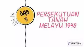 Free download SEJARAH B5.PERSEKUTUAN TANAH MELAYU 1948 video and edit with RedcoolMedia movie maker MovieStudio video editor online and AudioStudio audio editor onlin