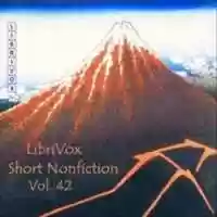 Free download Short Nonfiction Collection, Vol. 042 audio book and edit with RedcoolMedia movie maker MovieStudio video editor online and AudioStudio audio editor onlin