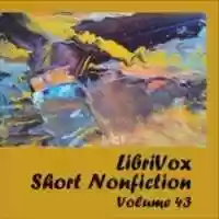 Free download Short Nonfiction Collection, Vol. 043 audio book and edit with RedcoolMedia movie maker MovieStudio video editor online and AudioStudio audio editor onlin