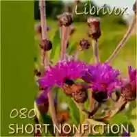 Free download Short Nonfiction Collection, Vol. 080 audio book and edit with RedcoolMedia movie maker MovieStudio video editor online and AudioStudio audio editor onlin