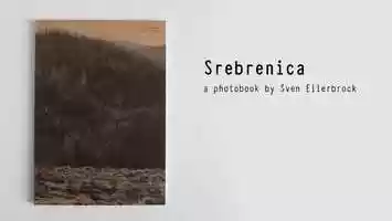 Free download Srebrenica. Photobook by Sven Ellerbrock video and edit with RedcoolMedia movie maker MovieStudio video editor online and AudioStudio audio editor onlin