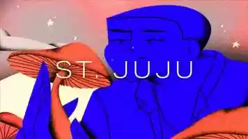 Free download St. Juju | Better Worlds video and edit with RedcoolMedia movie maker MovieStudio video editor online and AudioStudio audio editor onlin