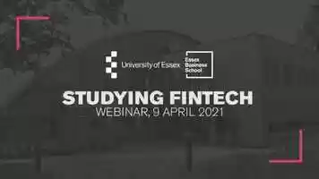 Free download Studying MSc Financial Technology at Essex Business School video and edit with RedcoolMedia movie maker MovieStudio video editor online and AudioStudio audio editor onlin