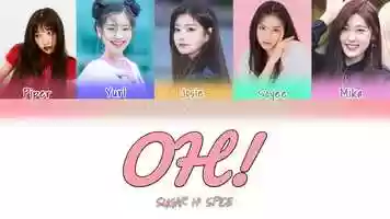 Free download Sugar N Spice (SNS) - OH! Lyrics (Color Coded Han|Rom|Eng) video and edit with RedcoolMedia movie maker MovieStudio video editor online and AudioStudio audio editor onlin