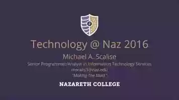 Free download Technology @ Nazareth - T@N 2016_Michael A Scalise_Making The Mark video and edit with RedcoolMedia movie maker MovieStudio video editor online and AudioStudio audio editor onlin