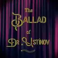 Free download The Ballad of Dr. Ustinov video and edit with RedcoolMedia movie maker MovieStudio video editor online and AudioStudio audio editor onlin