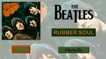 Free download The Beatles ~ Michelle (1965) video and edit with RedcoolMedia movie maker MovieStudio video editor online and AudioStudio audio editor onlin