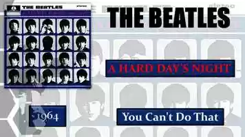 Free download The Beatles ~ You Cant Do That (1964) video and edit with RedcoolMedia movie maker MovieStudio video editor online and AudioStudio audio editor onlin