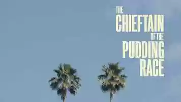 Free download The Chieftain Of The Pudding Race | Promo Teaser video and edit with RedcoolMedia movie maker MovieStudio video editor online and AudioStudio audio editor onlin