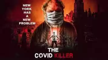 Free download THE COVID KILLER Official Trailer.mp4 video and edit with RedcoolMedia movie maker MovieStudio video editor online and AudioStudio audio editor onlin