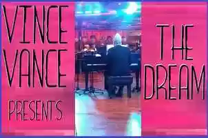 Free download The Dream by Vince Vance video and edit with RedcoolMedia movie maker MovieStudio video editor online and AudioStudio audio editor onlin