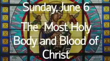 Free download The Feast of Corpus Christi video and edit with RedcoolMedia movie maker MovieStudio video editor online and AudioStudio audio editor onlin