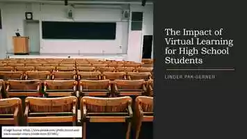 Free download The Impact of Virtual Learning for High School Presentation.mp4 video and edit with RedcoolMedia movie maker MovieStudio video editor online and AudioStudio audio editor onlin