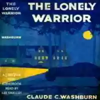 Free download The Lonely Warrior audio book and edit with RedcoolMedia movie maker MovieStudio video editor online and AudioStudio audio editor onlin