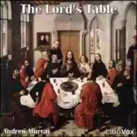 Free download The Lords Table audio book and edit with RedcoolMedia movie maker MovieStudio video editor online and AudioStudio audio editor onlin