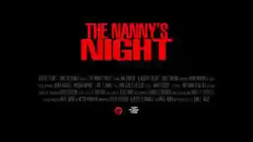 Free download The Nannys Night - Teaser Trailer video and edit with RedcoolMedia movie maker MovieStudio video editor online and AudioStudio audio editor onlin