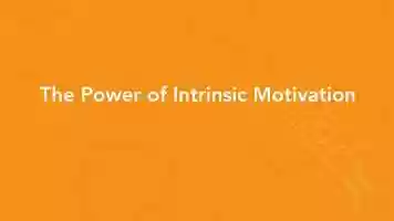 Free download The Power of Intrinsic Motivation video and edit with RedcoolMedia movie maker MovieStudio video editor online and AudioStudio audio editor onlin