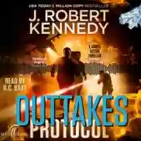 Free download The Protocol Outtakes video and edit with RedcoolMedia movie maker MovieStudio video editor online and AudioStudio audio editor onlin