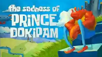 Free download The Sadness of Prince Dokipam video and edit with RedcoolMedia movie maker MovieStudio video editor online and AudioStudio audio editor onlin