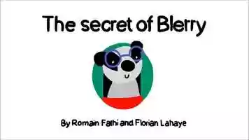 Free download The Secret Of Blerry video and edit with RedcoolMedia movie maker MovieStudio video editor online and AudioStudio audio editor onlin